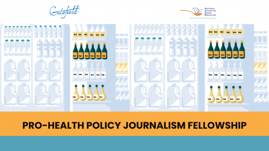 Call for Application: Gatefield Pro-Health Policy Journalism Fellowship 2022